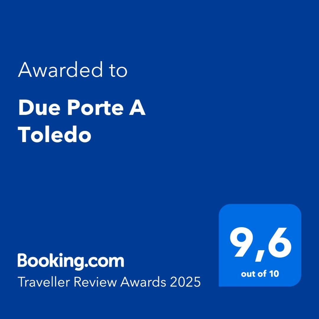Due Porte A Toledo ナポリ エクステリア 写真